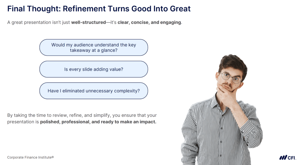 Financial Presentation Structure - Refinement Turns Good Into Great