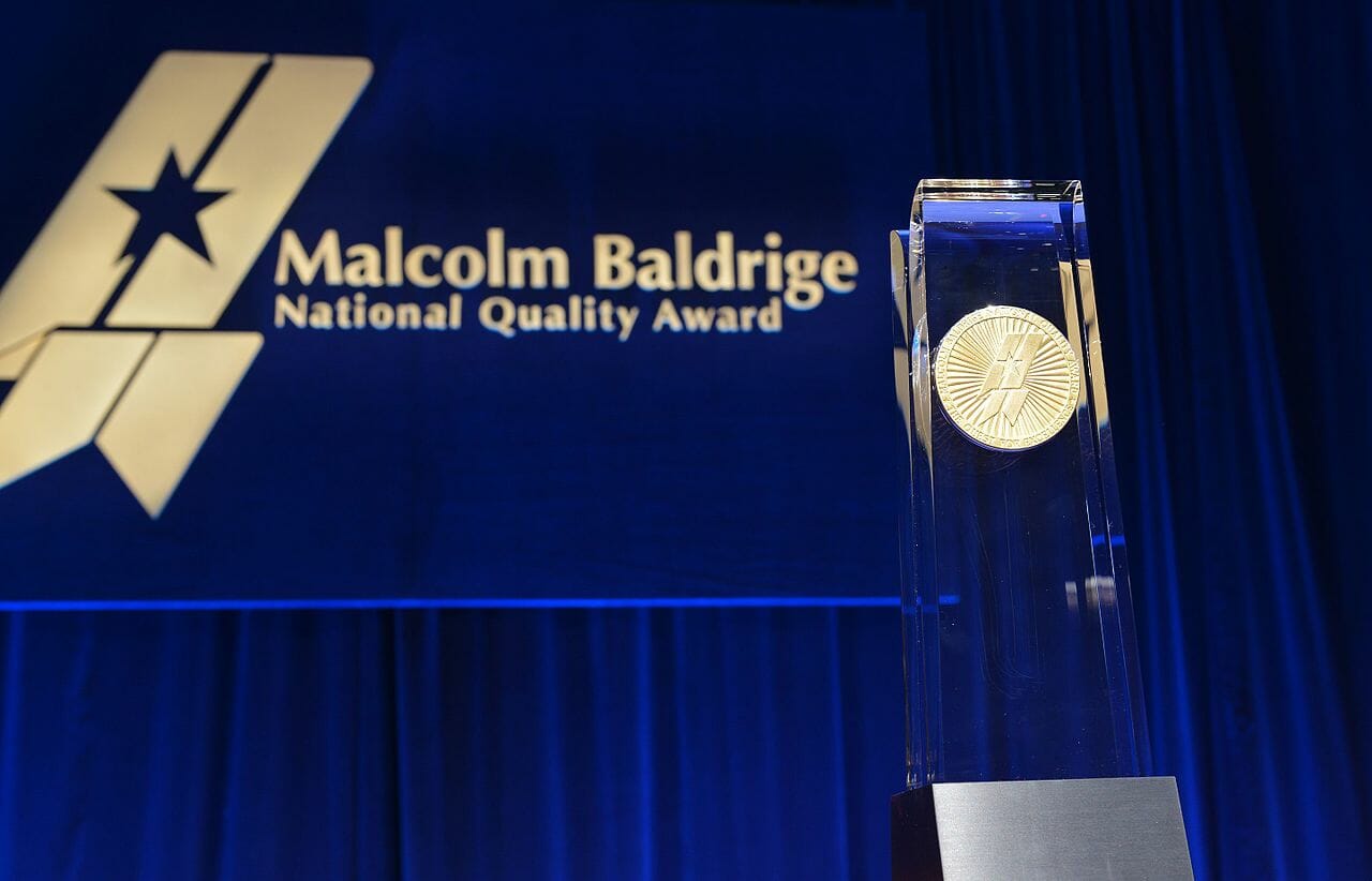 Malcolm Baldrige National Quality Award (MBNQA) .