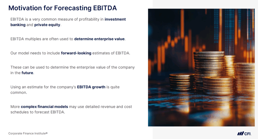 NTM EBITDA - Motivation for Forecasting EBITDA